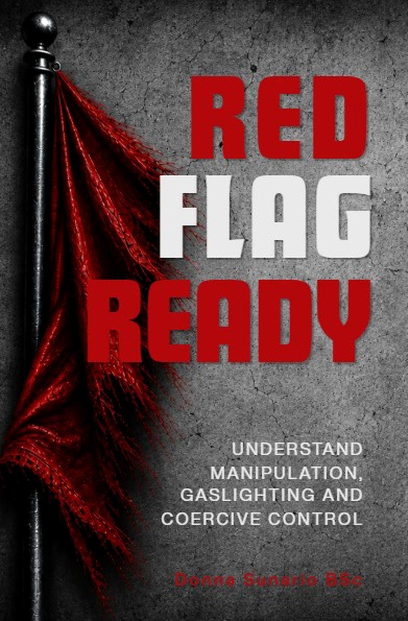Red Flag Ready by Donna Sunario BSc, front cover